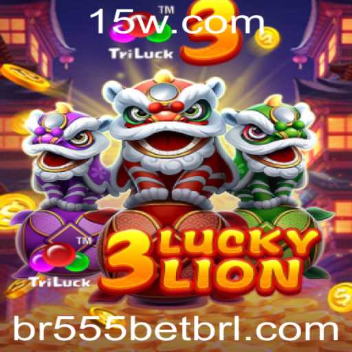 Explorando o Fascinante Mundo de 3LUCKYLION com br555bet